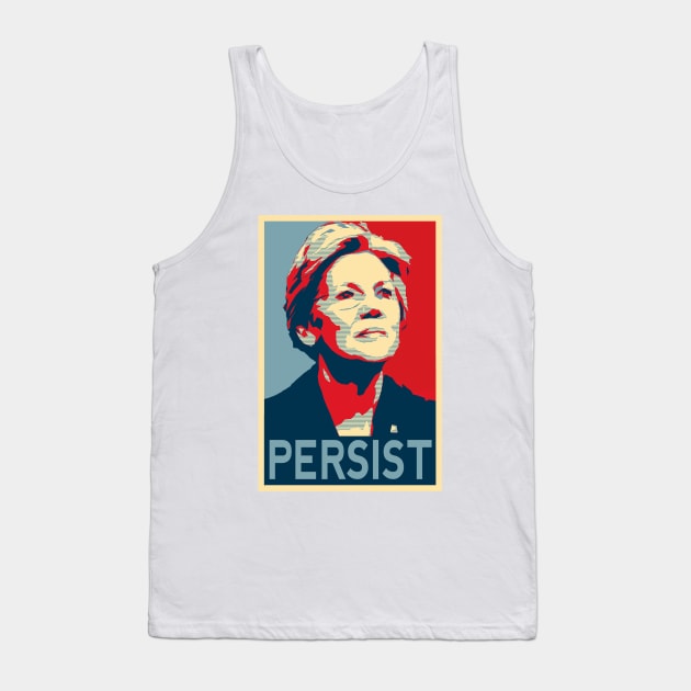 Elizabeth Warren Persist| Nevertheless, She Persisted t-shirt Tank Top by BlueWaveTshirts